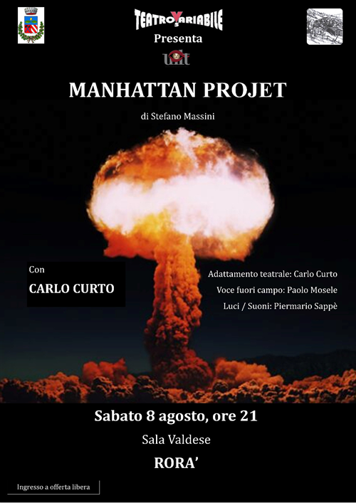 Manhattan Project - Sabato 8 agosto ore 21,00